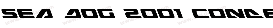 Sea Dog 2001 Condensed字体转换